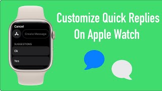 How To Add Custom Default Replies For Apple Watch