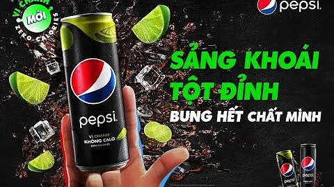 PEPSI VỊ CHANH KHÔNG CALO - Sảng khoái tột đỉnh, bung hết chất mình!