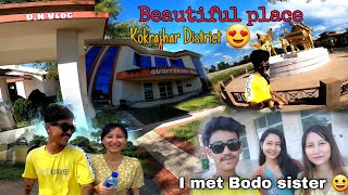 I met @BodoSister Beautiful place 😍 | | Kokrajhar | | DN vlog | | Bodo Motovlog | |