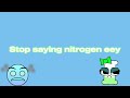 Nitrogen eey | animation