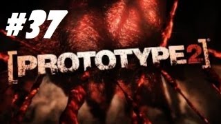 Prototype 2 - Hard Campaign Ep37: I've Got No One Else