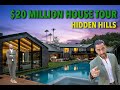 $20 MILLION HOUSE TOUR IN HIDDEN HILLS!