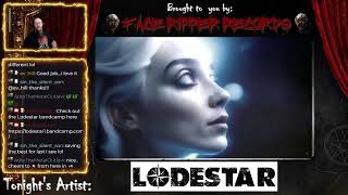 malev0lent1 features LODESTAR on TWITCH