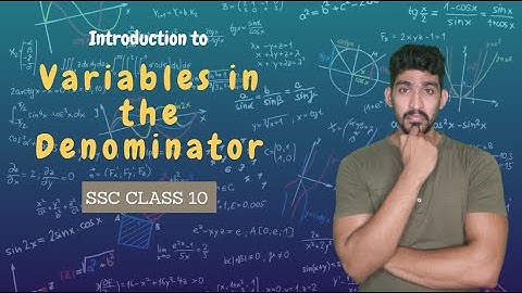 Problems with Variables in Denominator | Linear Equations in Two Variables | SSC Class 10