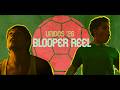 Unidos '26 - Blooper Reel