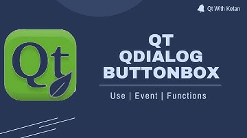 Qt QDialogButtonBox | How To Use QDialogButtonBox | Events | Qt C++ | Qt Creator | Qt Tutorial