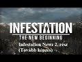 Infestation Newz 2. rész (Tovább képzés)