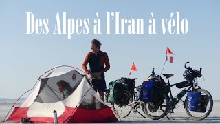 Des Alpes à l'Iran à vélo en 5 mois - Film