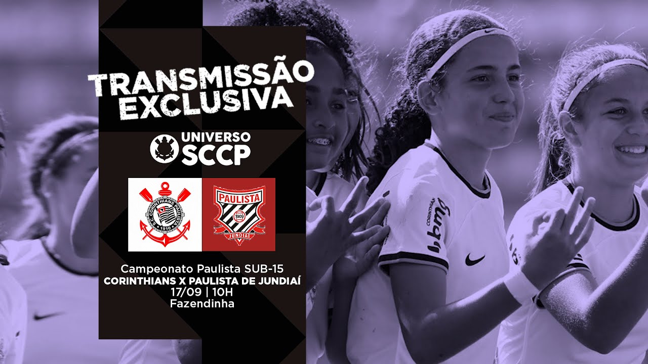 TRANSMISSÃO, Corinthians x Paulista de Jundiaí