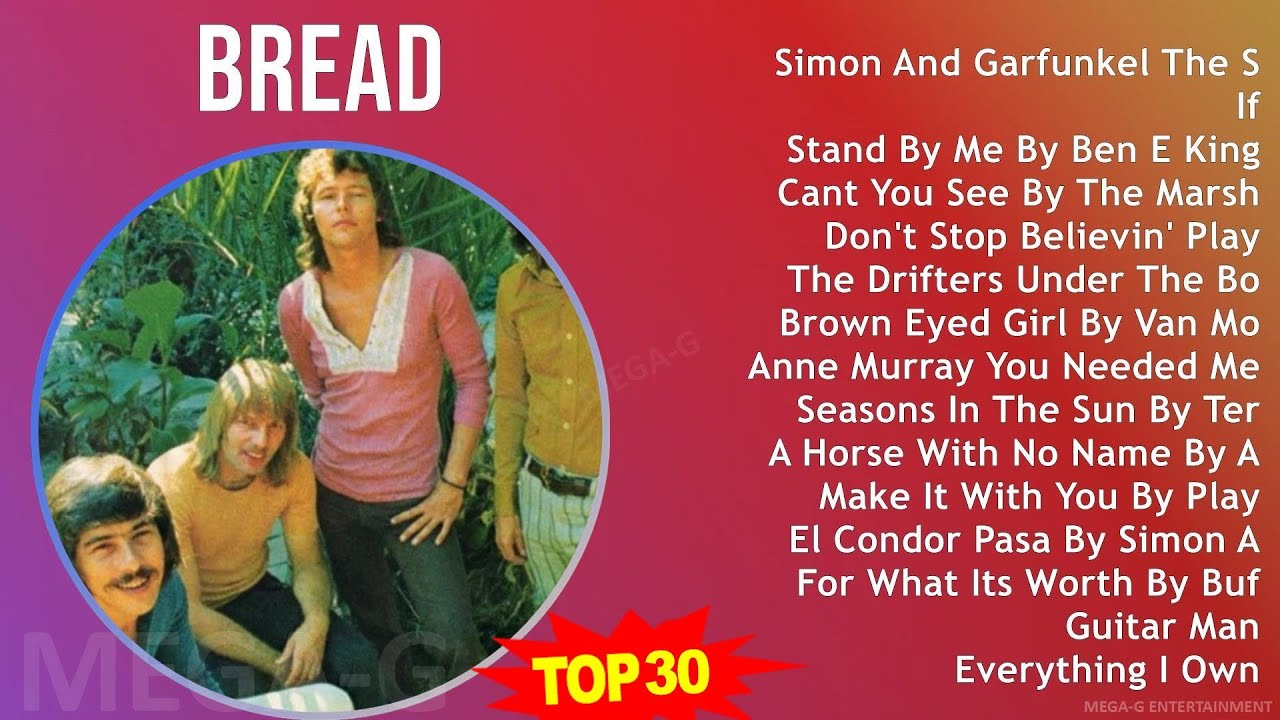 B R E A D 2024 MIX The Very Best 1960s Music Top AM Pop Soft Rock b-r-e-a-d-2024-mix-the-very-best-1960s-music-top-am-pop-soft-rock