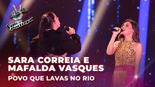 Sara Correia e Mafalda Vasques - "Povo que lavas no rio" | Gala | The Voice Portugal 2023
