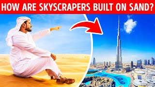 [EXPLAINED] Why Dubai Skyscrapers Are Not Sinking In The Sand screenshot 3