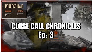 Close Call Chronicles Ep: 3 - From downed, saved to redeemed | Arena Breakout