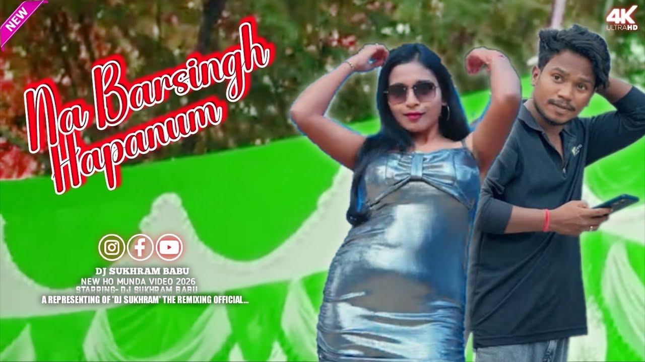 Na Barsingh Hapanum || New Ho Munda Video Song 2026 || New Ho Munda Video 2026 || New Ho Video 2026