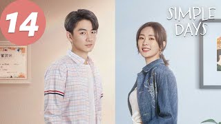 ENG SUB | Simple Days | EP14 | 小日子 | Chen Xiao, Tong Yao