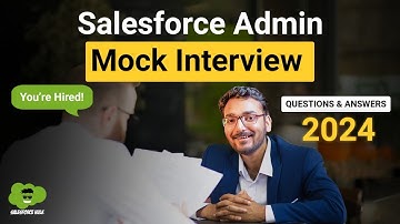 Salesforce Admin Mock Interview 2025 | Salesforce Admin Interview Questions & Answers