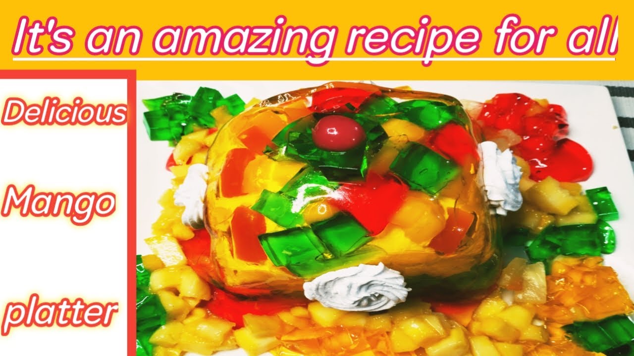 Mango fruit platterMango dessertCooking with kashmala YouTube