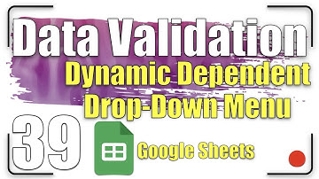 Data Validation - Dynamic Dependent Drop-Down menu | Google Sheets Tutorial  39