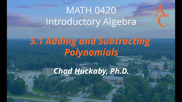 5.1 Adding and Subtracting Polynomials