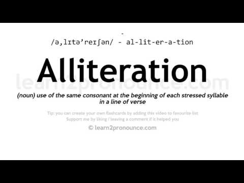 Pronunciation of Alliteration | Definition of Alliteration