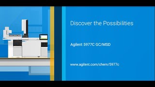 Trust the New Agilent 5977C GC/MSD to Meet Your Productivity Demands with Ease