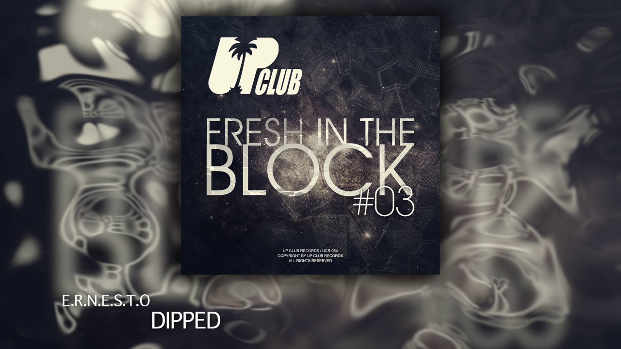 E.R.N.E.S.T.O - Dipped (UP CLUB RECORDS) bekijken op YouTube E.R.N.E.S.T.O - Dipped (UP CLUB RECORDS) bekijken op YouTube