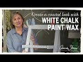 How to create a Coastal Look with White Chalk Paint® Wax