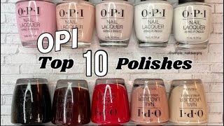 OPI TOP 10 MOST POPULAR NAIL POLISH