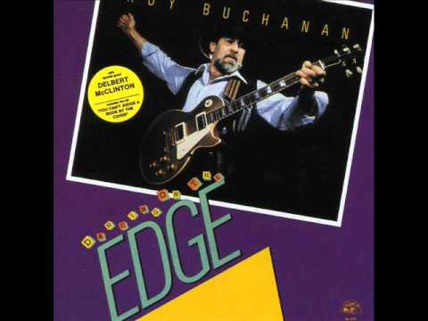 Roy Buchanan – Dancing On The Edge – CD (Album), 1990