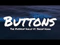 The Pussycat Dolls Buttons Ft Snoop Dogg Lyrics The Pussycat Dolls Buttons Ft Snoop Dogg Lyrics