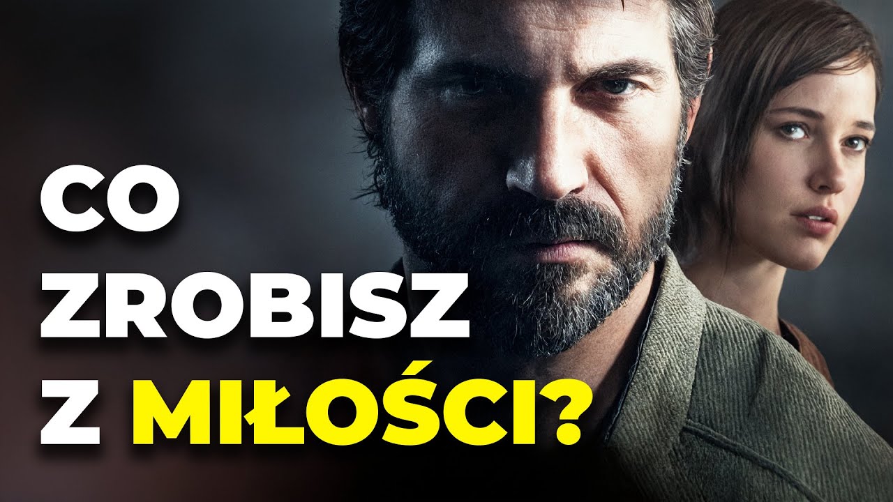 Czy Joel miał rację? Filozofia The Last of Us