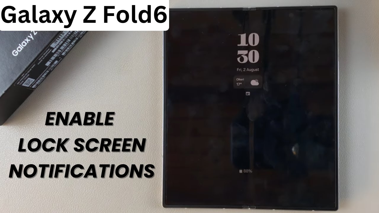How To Enable Lock Screen Notifications On Samsung Galaxy Z Fold 6 ...