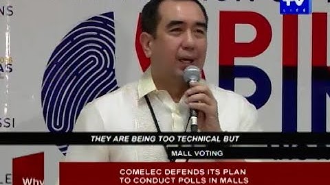 COMELEC defends its plan to conduct polls in malls