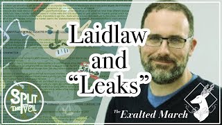 {Split the Veil-Ep.4.5} Laidlaw leaving and "Leaks"