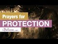 Powerful Prayers for Protection - Be Protected From Evil With the Grace of God