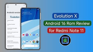 Evolution X Android 16 Custom Rom Review for Redmi Note 11 😍