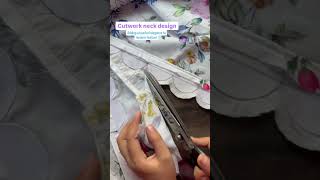 Cutwork neck design #neckdesign #cutwork #measuringtools #tips #shorts