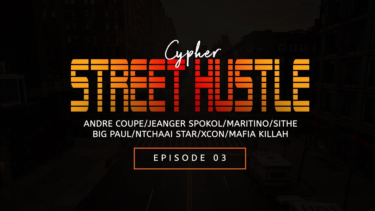 Street Hustle Cypher (Episode 3) Official 1080 Video