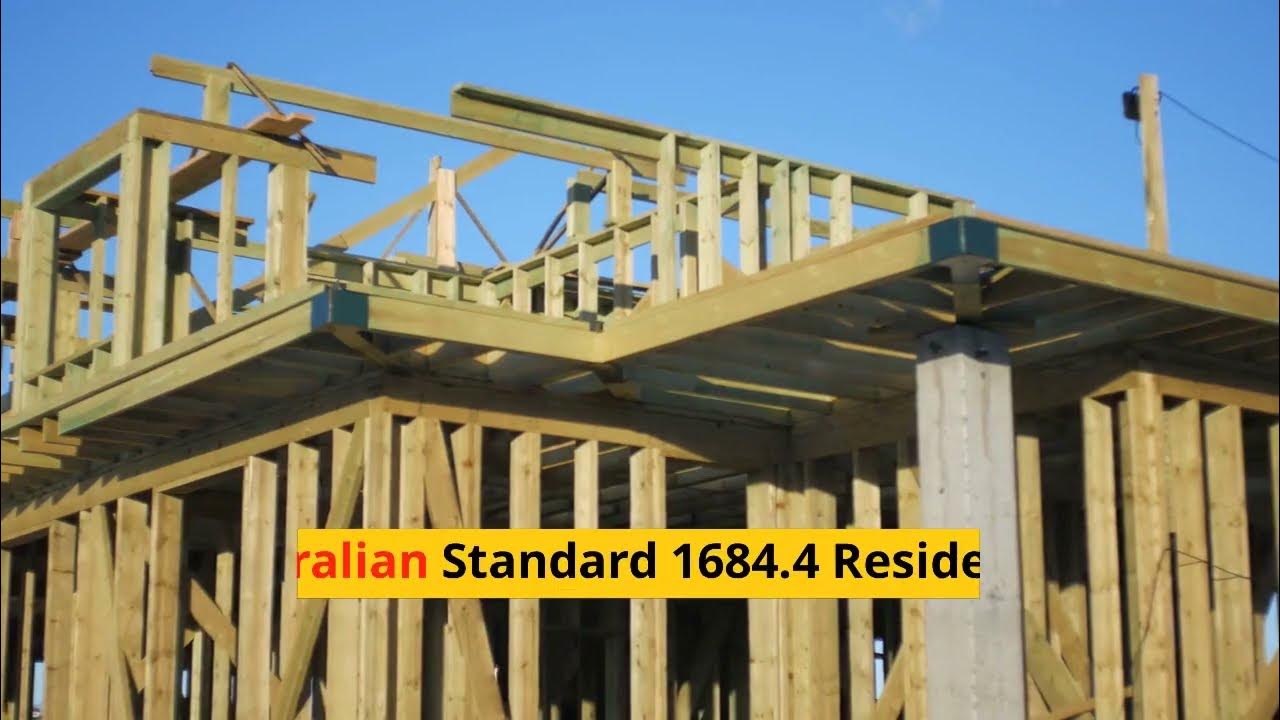 Australian standard 1684 4 residential timber framed construction
