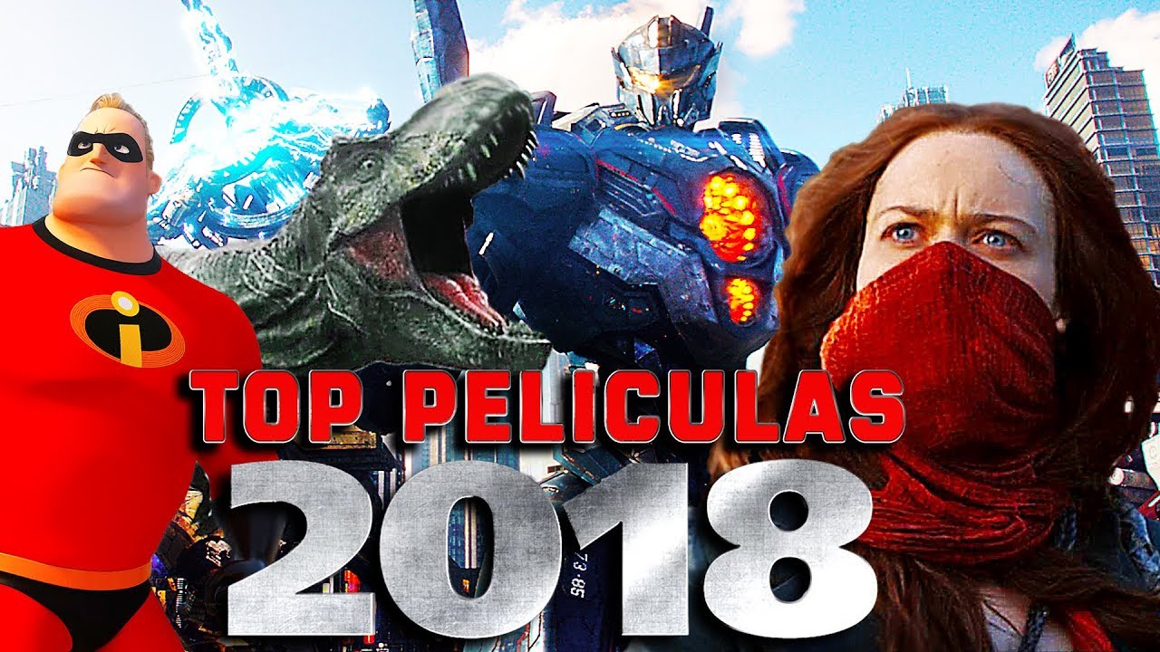 Las 15 Películas Más Esperadas Para 2018 Youtube