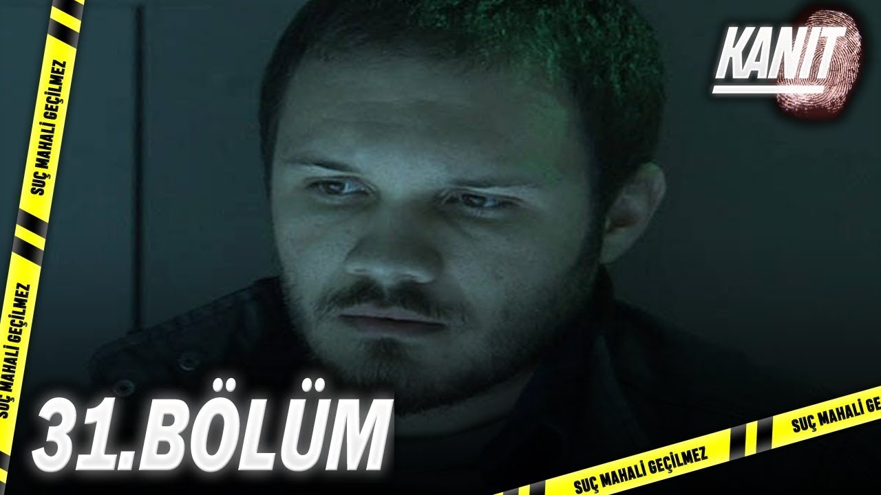 KANIT 31.Bölüm - Full Bölüm