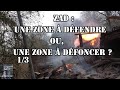 ZAD : UNE ZONE À DÉFENDRE OU, UNE ZONE À DÉFONCER ? PARTIE 1 VOST (SON CORRIGÉ)