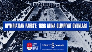 1896 Atina Olimpiyat Oyunları, İlk Olimpiyat Şampiyonları | Olympia’dan Paris’e #2