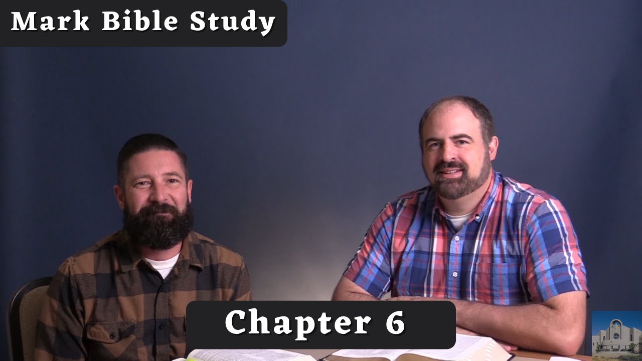 Mark Chapter 6 Bible Study Questions Mark Chapter 6 Bible Study Questions