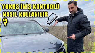 FREN KULLANMADAN YOKUŞ AŞAĞI İNDİK!