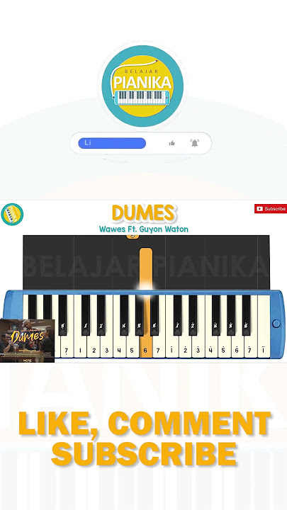 Notasi DUMES - WAWES feat GUYON WATON | Belajar Pianika