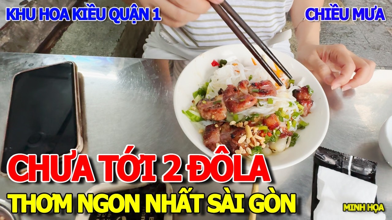 CHƯA TỚI 2 ĐÔLA - BÚN THỊT NƯỚNG VỈA HÈ CHỢ DÂN SINH NGON NHẤT SÀI GÒN CHIỀU MƯA KHU HOA KIỀU QUẬN 1
