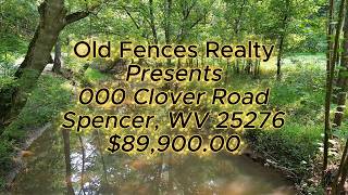 000 Clover Road, Spencer, WV 25276 (43 +/- Acres) $89,900.00
