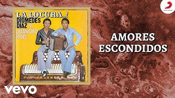 Diomedes Díaz, Juancho Rois - Amores Escondidos (Cover Audio)