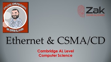 Ethernet Protocol & CSMA/CD | A Level | By ZAK